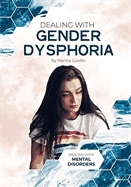 Dealing with gender dysphoria