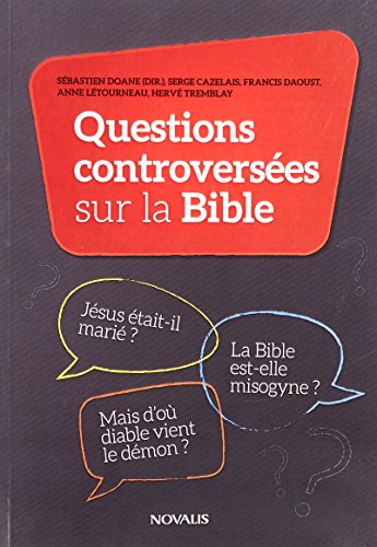 Questions controversées sur la Bible