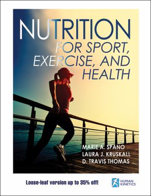 Nutrition for sport, exercise, and health