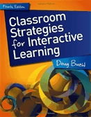 Classroom strategies for interactive learning