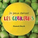 Je peux danser les couleurs