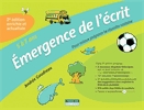 Émergence de l'écrit [kit]  : pour mieux préparer la réussite scolaire.