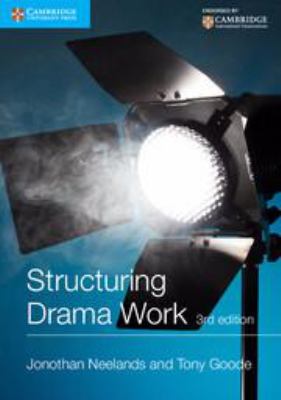 Structuring drama work