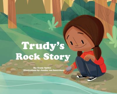 Trudy's rock story