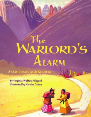 Warlord's alarm, The : a mathematical adventure.