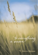 To everything a season