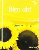 Bien dit!. French 1A