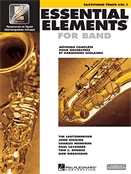 Essential elements for band. Saxophone Ténor, vol. 1  : méthode complète pour orchestres et harmonies scolaires.