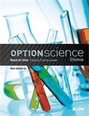 Option science. Chimie. Manuel de l'élève  : 3e année du 2e cycle du secondaire.