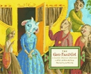 Goat-faced girl, The : a classic Italian folktale.