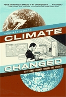 Climate changed [graphic novel]  : a personal journey through the science.