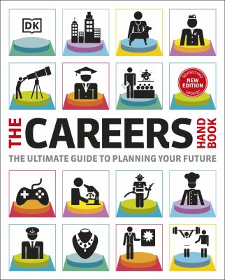 Careers handbook, The : the ultimate guide to planning your future