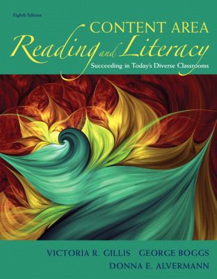 Content area reading and literacy : succeeding in today's diverse classroom.