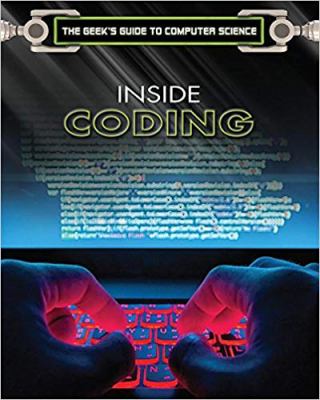 Inside coding  : everything you need to get started with programming using Python.