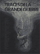 Traces de la Grande Guerre [graphic novel]