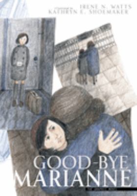 Good-bye Marianne. The graphic novel