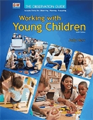 Working with young children. The observation guide