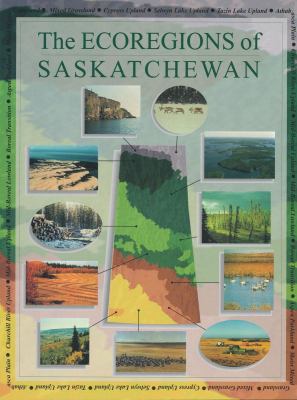 Ecoregions of Saskatchewan, The