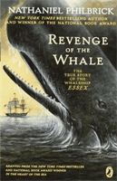 Revenge of the whale  : the true story of the whaleship Essex.