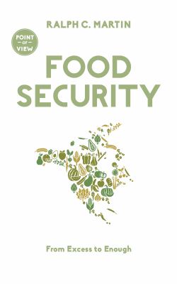 Food security  : from excess to enough.