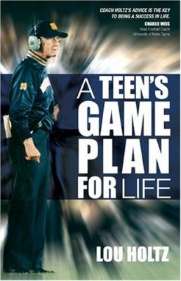 A teen's game plan for life